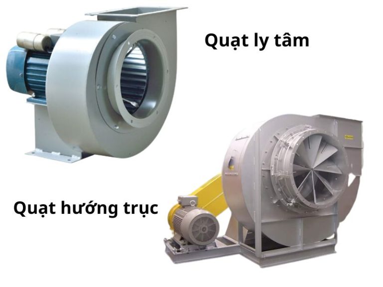 Phân biệt quạt ly tâm và hướng trục