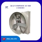 QUẠT HÚT COMPOSITE CÁNH NHÔM ĐÚC KT1060