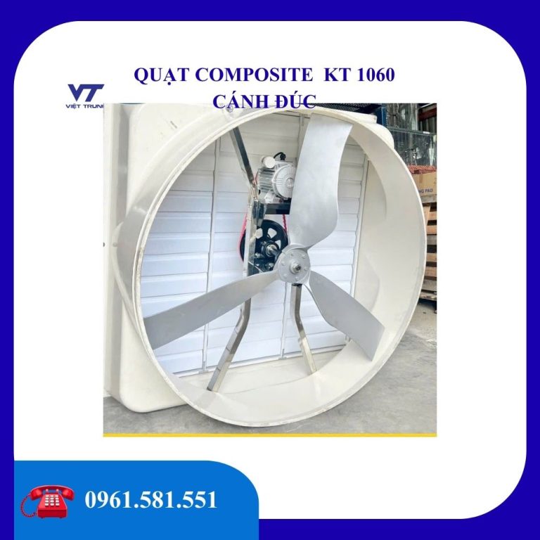 QUẠT HÚT COMPOSITE CÁNH NHÔM ĐÚC KT1060