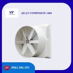 QUẠT COMPOSITE 1460