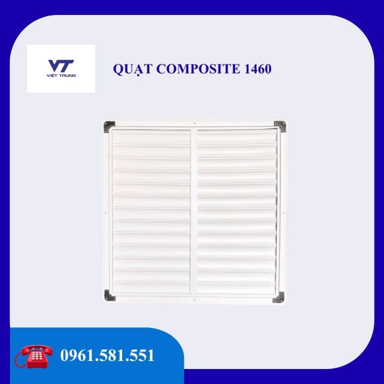 QUẠT COMPOSITE 1460