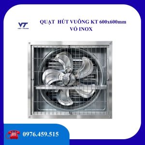 Quạt hút vuông KT 600mm vỏ INOX